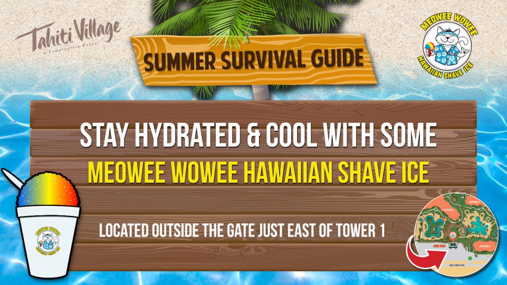 Tahiti Village Las Vegas Summer Survival Guide Hawaiian shave ice